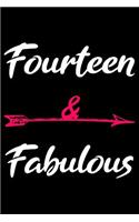 Fourteen And Fabulous