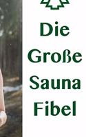 Große Sauna Fibel