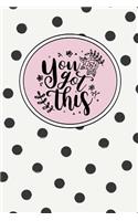 You Got This: Dot Grid Bullet Planner for Busy Moms. Turn Your Chaos Into Calm. Black Dots on Cream