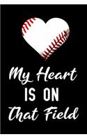 My Heart Is on That Field