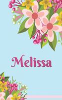 Melissa Personalized Blank Lined Journal Notebook: A Daily Diary, Composition or Log Book, Gift Idea for Someone Named Melissa!!