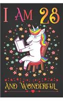 I Am 28 and Wonderful: Unicorn Activity Journal Notebook, a Happy Birthday 28 Years Old Gift Composition Sketchbook for Women and Teen Girls, Life Diary Keepsake for Adult