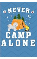 Never Camp Alone: Bichon Frise Dog Journal Lined Blank Paper