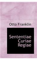 Sententiae Curiae Regiae