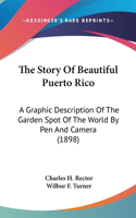 Story Of Beautiful Puerto Rico