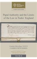 Papal Authority and the Limits of the Law in Tudor England