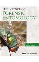 Science of Forensic Entomology