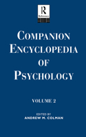 Companion Encyclopedia of Psychology