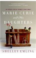 Marie Curie and Her Daughters: The Private Lives of Science's First Family(English)
