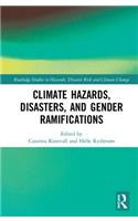 Climate Hazards, Disasters, and Gender Ramifications