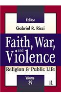 Faith, War, and Violence