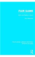 Fair Game (RLE Sports Studies)