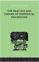 Practice And Theory Of Individual Psychology