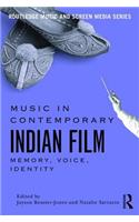 Music in Contemporary Indian Film