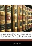 Annuaire De L'instruction Publique Et Des Beaux-Arts