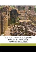 Historiarum Reliquiae; Edidit Bertoldus Maurenbrecher