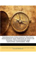 Information Concerning Political Assessments and Partisan Activity of Federal Officeholders and Employees. September, 1920