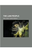 The Lani People