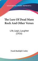 The Lure of Dead Mans Rock and Other Verses