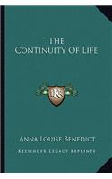 The Continuity Of Life