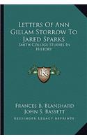 Letters of Ann Gillam Storrow to Jared Sparks