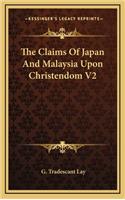The Claims of Japan and Malaysia Upon Christendom V2