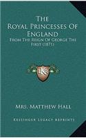 Royal Princesses of England