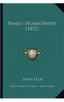 Family Homeopathy (1872)