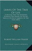 Leaves Of The Tree Of Life