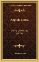 Angiola Maria