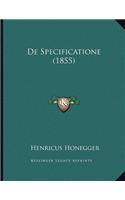 De Specificatione (1855)