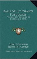 Ballades Et Chants Populaires: (French)