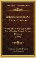 Sailing Directions Of Henry Hudson