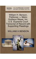 William H. Benson, Petitioner, V. Metro Goldwyn Mayer, Inc. U.S. Supreme Court Transcript of Record with Supporting Pleadings