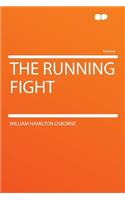 The Running Fight