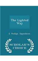 Lighted Way - Scholar's Choice Edition