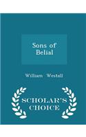 Sons of Belial - Scholar's Choice Edition: (English)