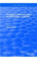 Activated Carbon Adsorption For Wastewater Treatment