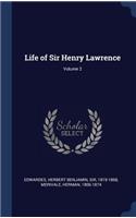 Life of Sir Henry Lawrence; Volume 2