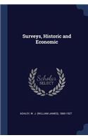 Surveys, Historic and Economic