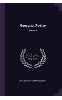Georgian Poetry; Volume 1