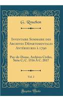 Inventaire Sommaire Des Archives Départementales Antérieures À 1790, Vol. 2