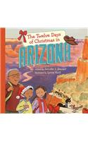 The Twelve Days of Christmas in Arizona