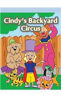 Cindy's Backyard Circus: (Neighborhood Readers)