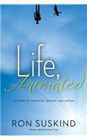 Life, Animated