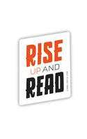 Rise Up and Read Sticker