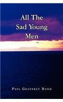 All the Sad Young Men