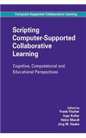 Scripting Computer-Supported Collaborative Learning