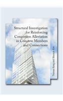 Structural Investigation for Reinforcing Congestion Alleviation in Concrete Members and Connections