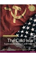 Pearson Baccalaureate: History The Cold War: Superpower Tensions and Rivalries 2e bundle: Cold 2e Bundle